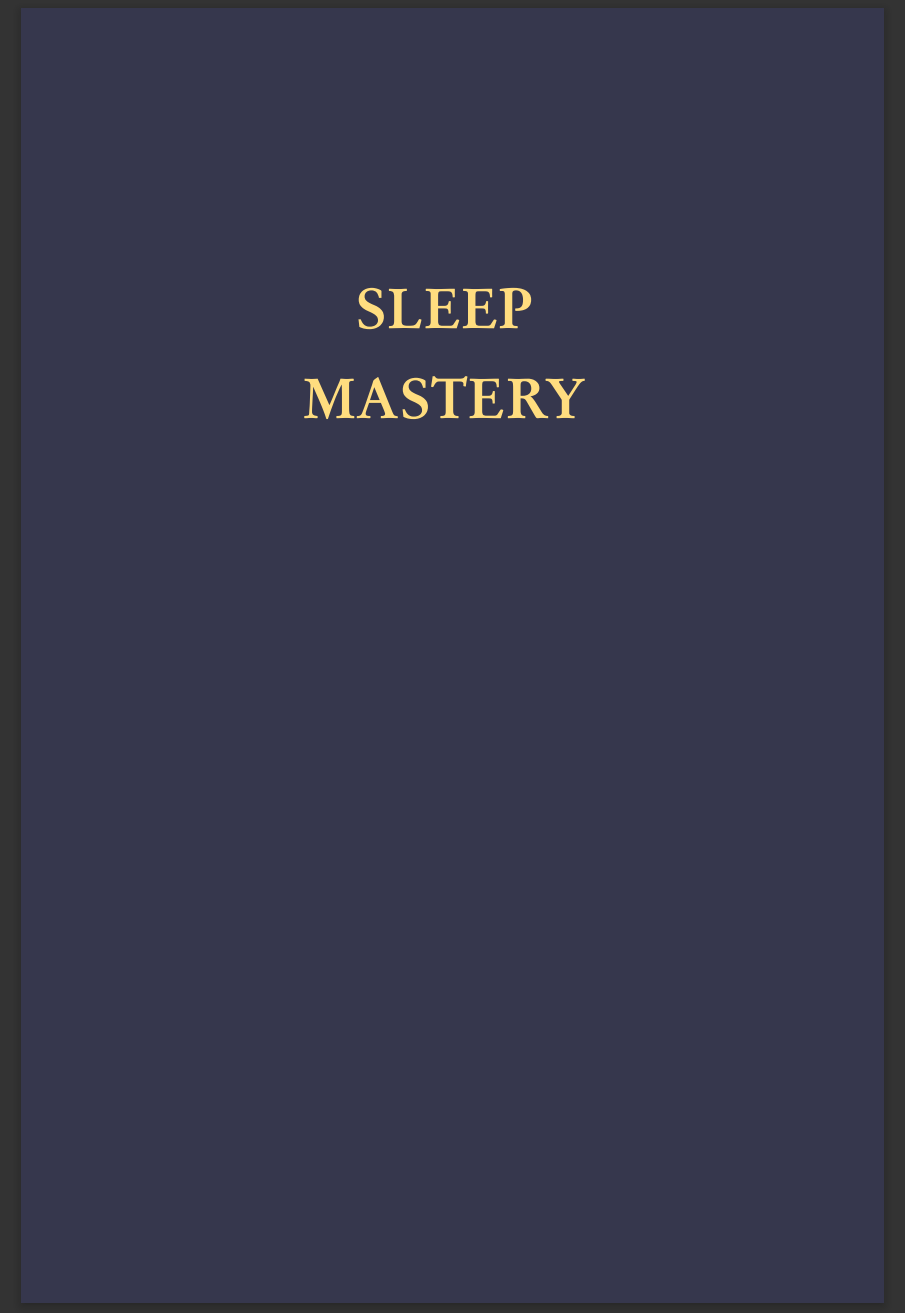 Sleep Mastery - Complete 12 Month Journal & Program